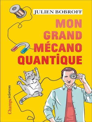 cover image of Mon grand mécano quantique
